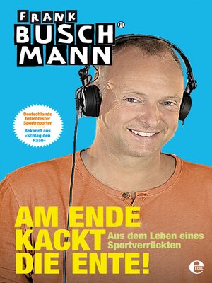 cover image of Am Ende kackt die Ente!